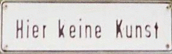 Keine Kunst